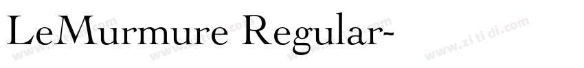 LeMurmure Regular字体转换